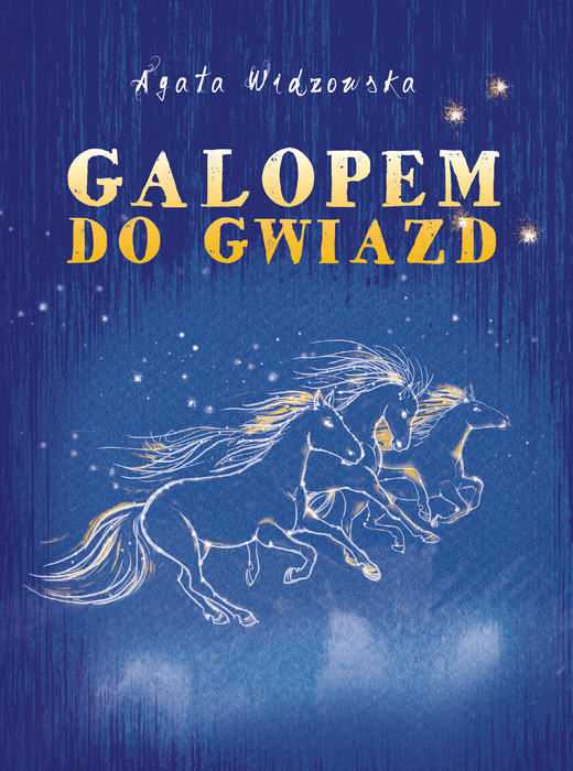 okładka Galopem do gwiazd ebook | epub, mobi | Agata Widzowska