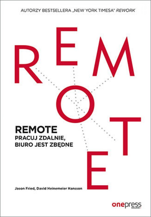 okładka REMOTE. Pracuj zdalnie, biuro jest zbędne audiobook | MP3 | Jason Fried, David Hansson
