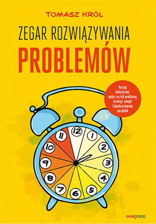 okładka Zegar Rozwiązywania Problemów ebook | epub, mobi, pdf | Tomasz Król