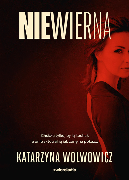 okładka Niewierna ebook | epub, mobi | Katarzyna Wolwowicz
