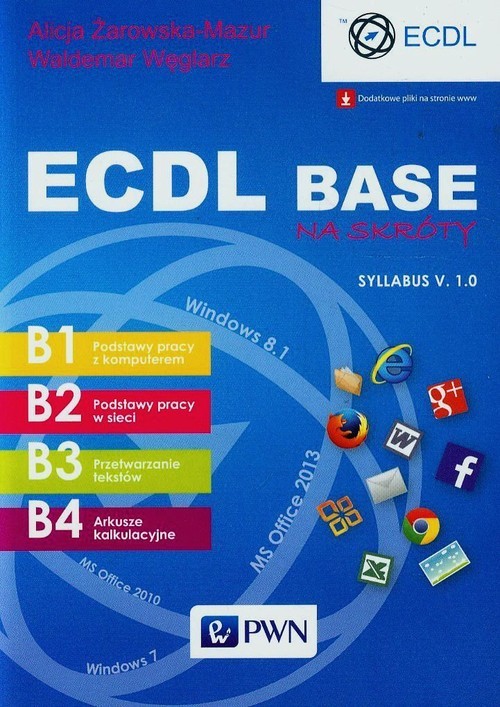 okładka ECDL Base na skróty Syllabus V. 1.0 książka | Alicja Żarowska-Mazur, Waldemar Węglarz