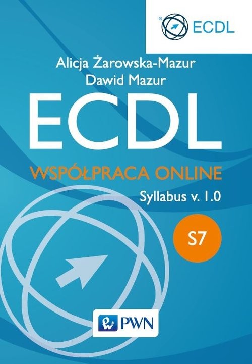 okładka ECDL S7 Współpraca Online książka | Alicja Żarowska-Mazur, Dawid Mazur
