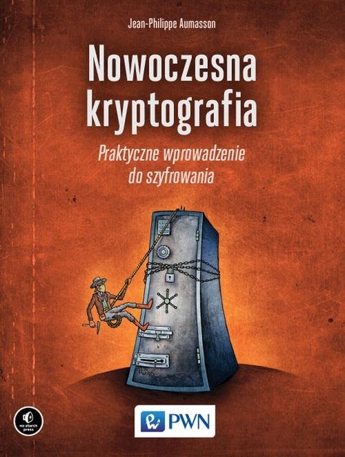 okładka Nowoczesna kryptografia Praktyczne wprowadzenie do szyfrowania książka