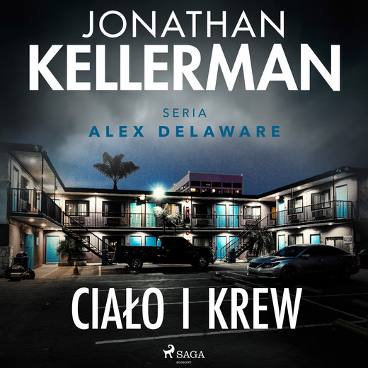 okładka Ciało i krew audiobook | MP3 | Jonathan Kellerman
