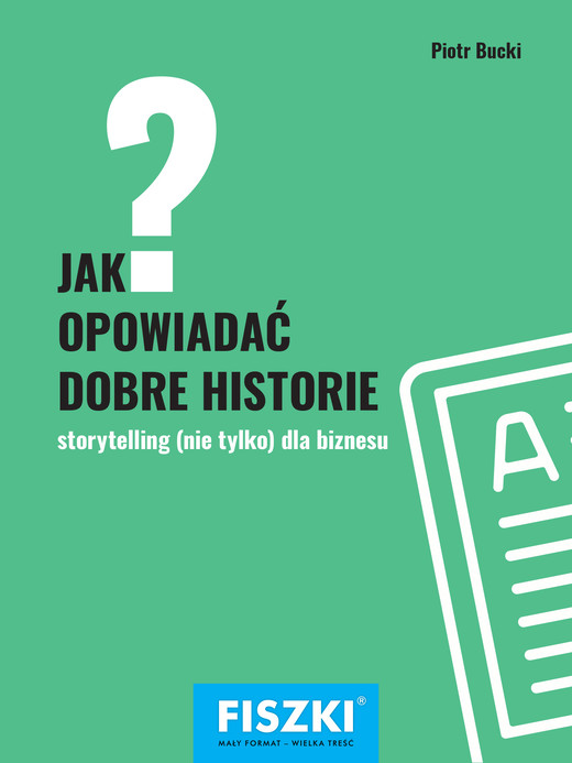 okładka Jak opowiadać dobre historie? ebook | pdf | Piotr Bucki