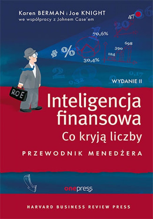 okładka Inteligencja finansowa. Co kryją liczby. Przewodnik menedżera. Wydanie II audiobook | MP3 | Karen Berman, Joe Knight