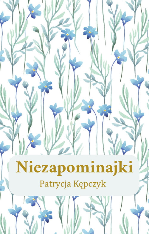 okładka Niezapominajki książka