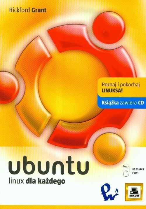 okładka Ubuntu Linux dla każdego + CD książka | Rickford Grant