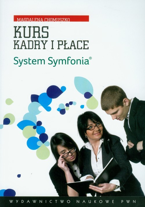 okładka Kurs Kadry i Płace System Symfonia z płytą CD książka