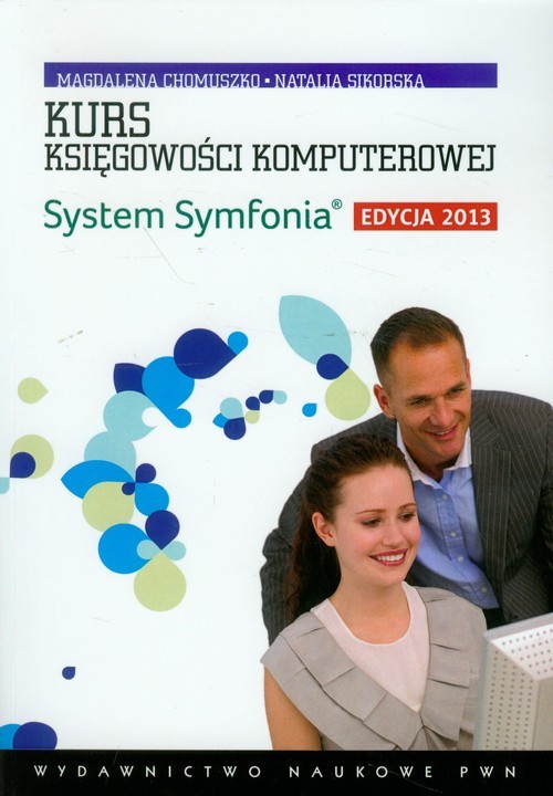 okładka Kurs księgowości komputerowej System Symfonia książka
