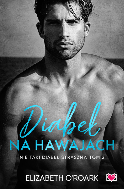 okładka Diabeł na Hawajach. Nie taki diabeł straszny. ebook | epub, mobi | Elizabeth O'Roark