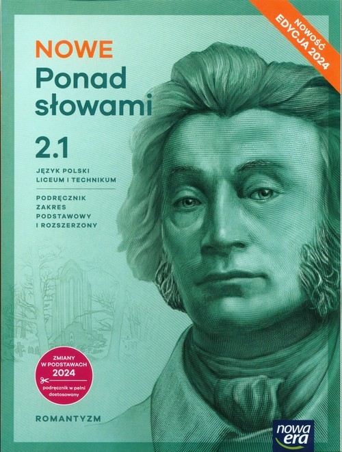 okładka NOWE Ponad słowami 2 Część 1 Język polski Podręcznik Zakres podstawowy i rozszerzony Liceum Technikum książka | Małgorzata Chmiel, Anna Cisowska, Helena Kusy, Anna Równy, Aleksandra Wróblewska