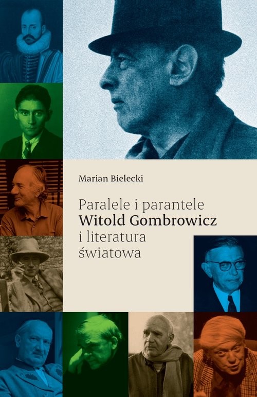 okładka Paralele i parantele Witold Gombrowicz i literatura światowa książka | Bielecki Marian
