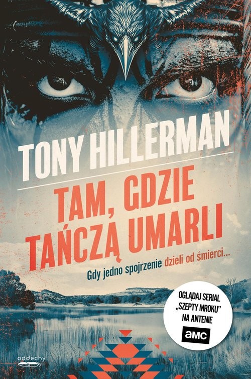 okładka Tam, gdzie tańczą umarli książka | Tony Hillerman