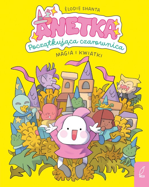 okładka Anetka. Początkująca czarownica. Magia i kwiatki. Tom 1 ebook | pdf | Elodie Shanta