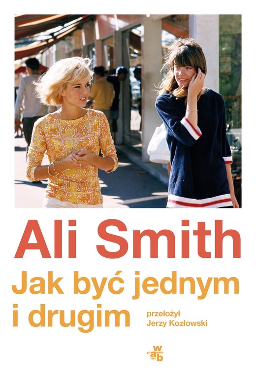 okładka Jak być jednym i drugim ebook | epub, mobi | Ali Smith