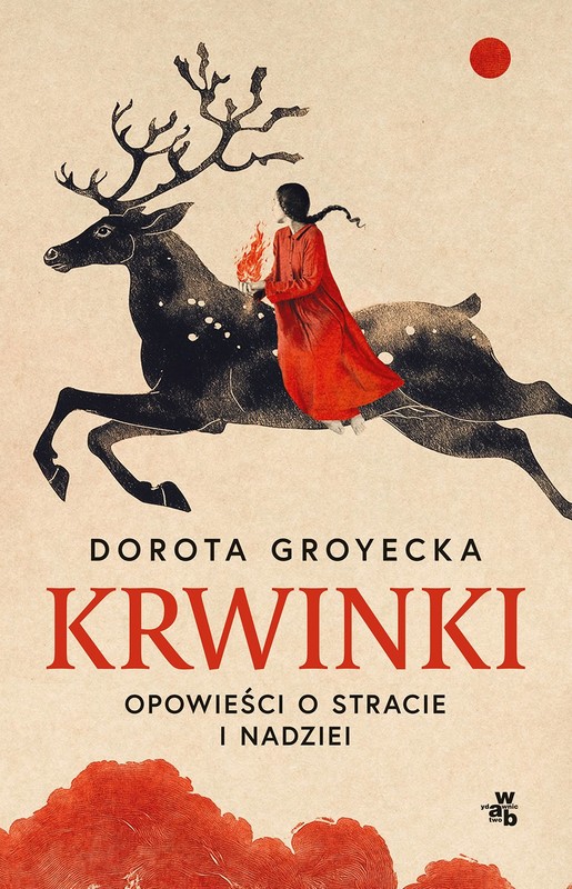 okładka Krwinki. Opowieści o stracie i nadziei ebook | epub, mobi | Dorota Groyecka
