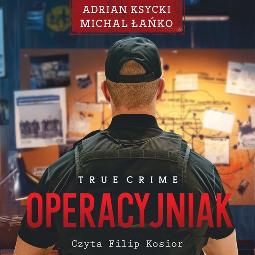 okładka Operacyjniak audiobook | MP3 | Adrian Ksycki, Michał Łańko