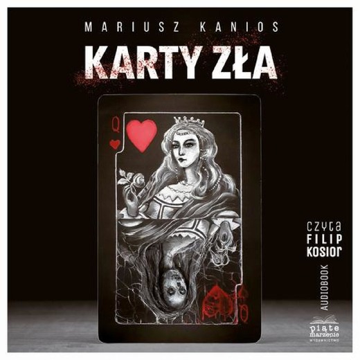 okładka Karty zła audiobook | MP3 | Mariusz Kanios