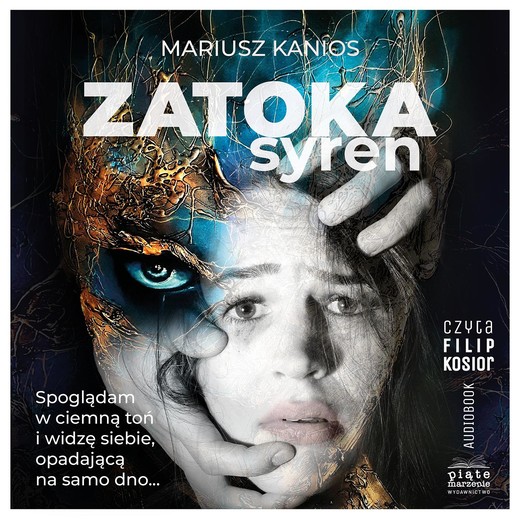 okładka Zatoka syren audiobook | MP3 | Mariusz Kanios