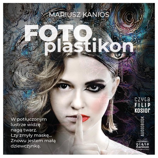 okładka Fotoplastikon audiobook | MP3 | Mariusz Kanios