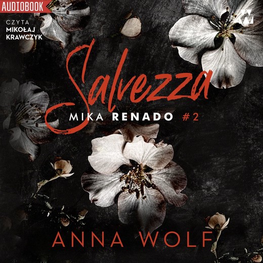 okładka Salvezza. Mika Renado audiobook | MP3 | Anna Wolf