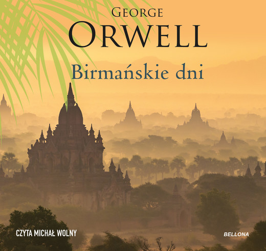 okładka Birmańskie dni audiobook | MP3 | George Orwell