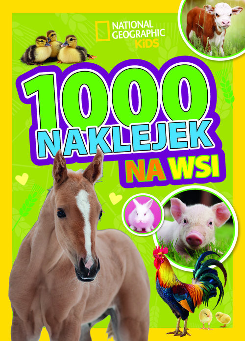 okładka 1000 naklejek. Na wsi. National Geographic Kids książka