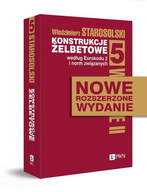 okładka Konstrukcje żelbetowe według Eurokodu 2 i norm związanych. Tom 5 książka | Włodzimierz Starosolski