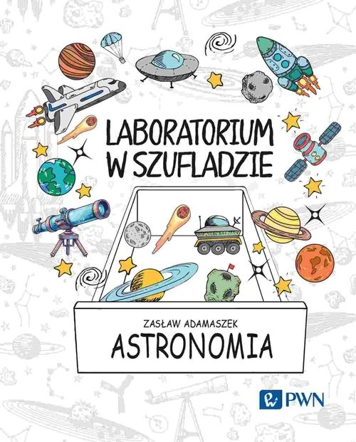 okładka Laboratorium w szufladzie Astronomia książka | Zasław Adamaszek
