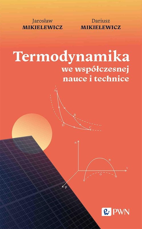 okładka Termodynamika we współczesnej nauce i technice książka