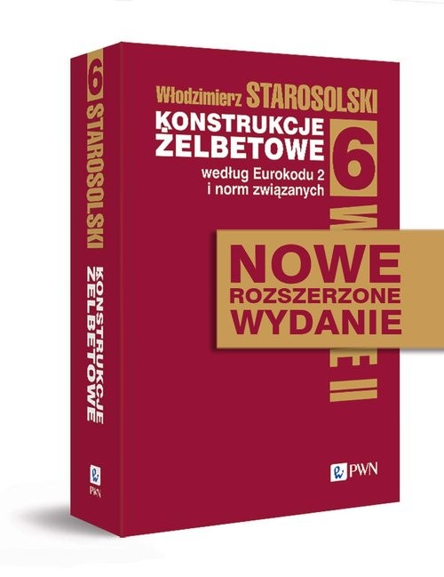okładka Konstrukcje żelbetowe według Eurokodu 2 i norm związanych Tom 6 książka | Włodzimierz Starosolski