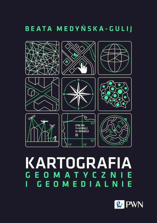 okładka Kartografia - geomatycznie i geomedialnie książka | Beata Medyńska-Gulij