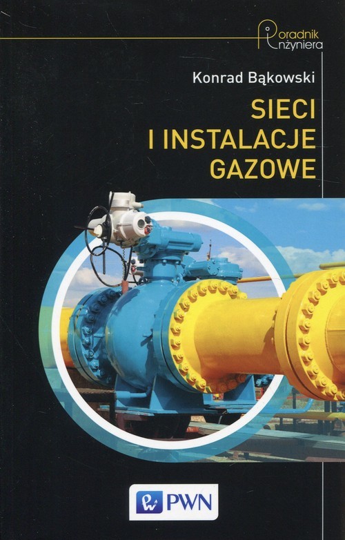 okładka Sieci i instalacje gazowe książka