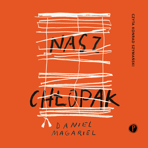 okładka Nasz chłopak audiobook | MP3 | Daniel Magariel