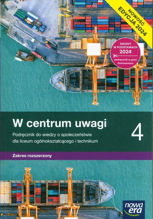 okładka W centrum uwagi 4 Podręcznik do wiedzy o społeczeństwie Zakres Rozszerzony Liceum Technikum książka | Drelich Sławomir
