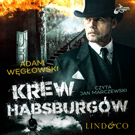 okładka Krew Habsburgów. Detektyw Kamil Kord. Tom 2 audiobook | MP3 | Adam Węgłowski