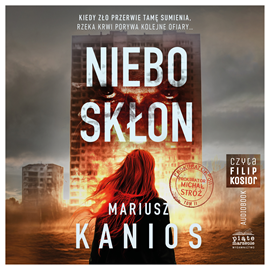 okładka Nieboskłon audiobook | MP3 | Mariusz Kanios