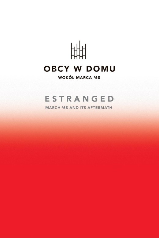 okładka Obcy w domu. Wokół Marca '68 ebook | epub, mobi, pdf | Justyna Koszarska-Szulc, Natalia Romik