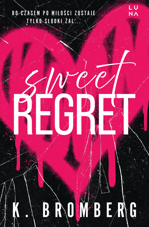 okładka Sweet Regret ebook | epub, mobi | K. Bromberg