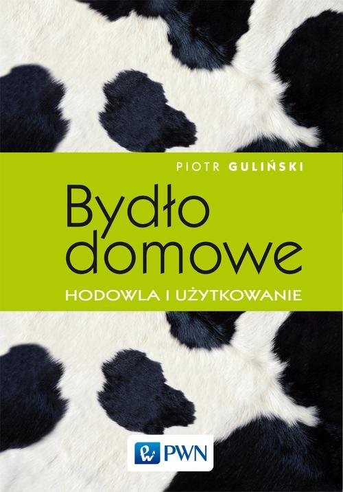 okładka Bydło domowe hodowla i użytkowanie książka | Piotr Guliński