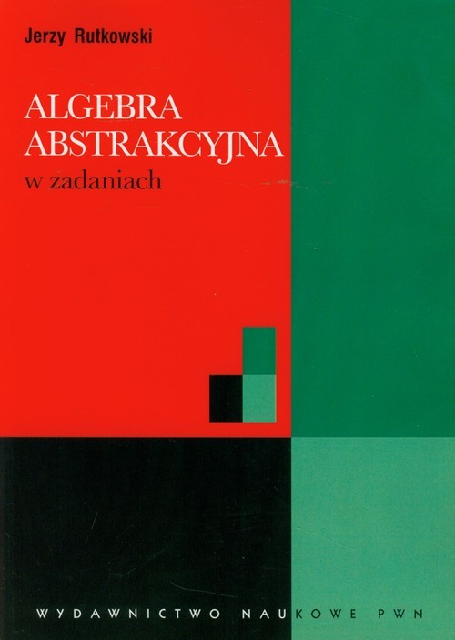 okładka Algebra abstrakcyjna w zadaniach książka