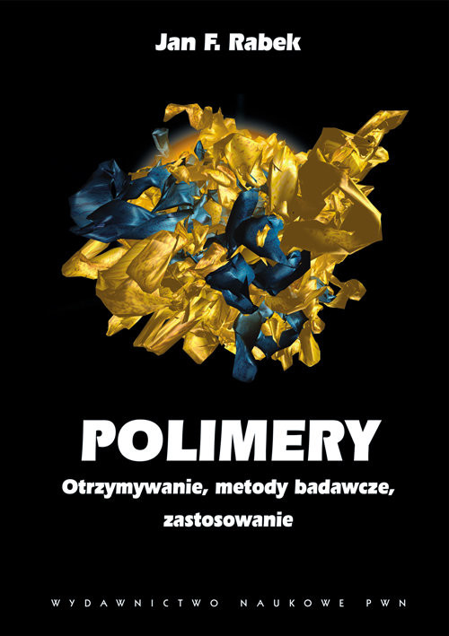 okładka Polimery Otrzymywanie, metody badawcze i zastosowania. książka
