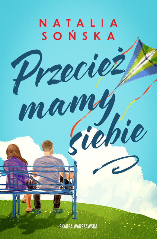 okładka Przecież mamy siebie ebook | epub, mobi | Natalia Sońska