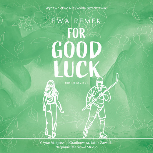 okładka For Good Luck audiobook | MP3 | Ewa Remek