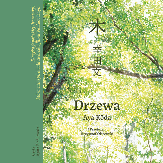 okładka Drzewa audiobook | MP3 | Aya Kōda