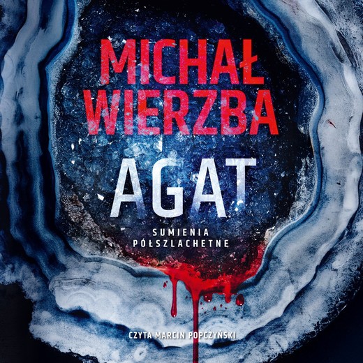 okładka Agat. Sumienia półszlachetne audiobook | MP3 | Michał Wierzba