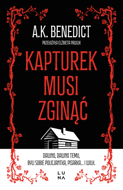 okładka Kapturek musi zginąć ebook | epub, mobi | A.K. Benedict