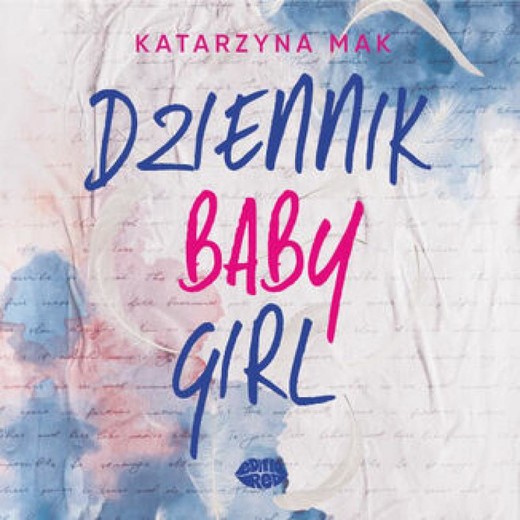 okładka Dziennik Babygirl audiobook | MP3 | Katarzyna Mak