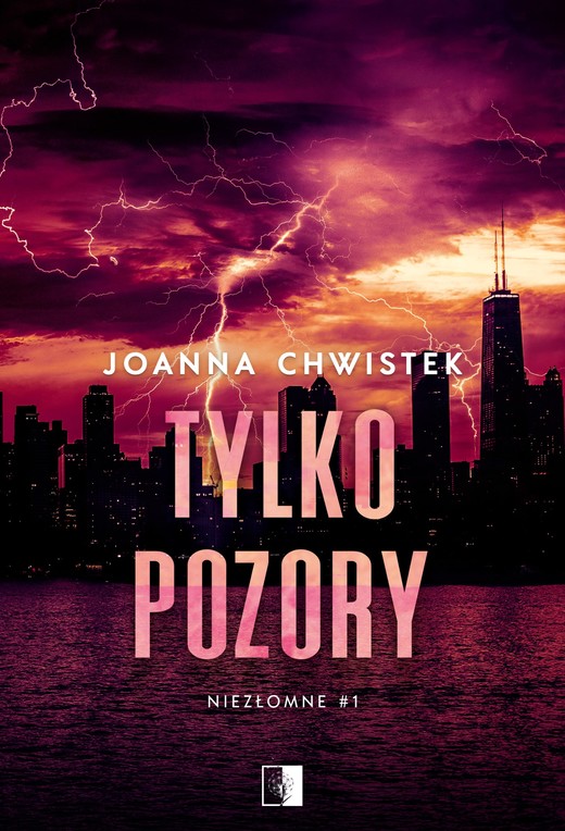 okładka Tylko pozory (wznowienie) ebook | epub, mobi | Joanna Chwistek